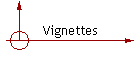 Vignettes